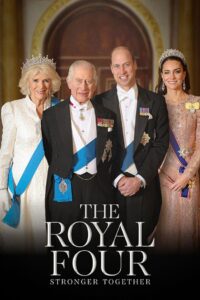 The Royal Four: Stronger Together 2024 on netflix