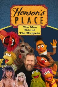 Henson’s Place: The Man Behind the Muppets 1984 on netflix