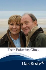 Freie Fahrt ins Glück 2007 on netflix