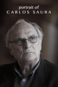 Portrait of Carlos Saura 2004 on netflix
