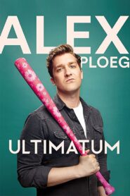 Alex Ploeg: Ultimatum 2020 on netflix