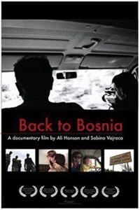 Back to Bosnia 2005 on netflix