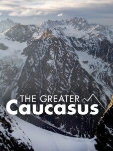 The Greater Caucasus 2008 on netflix