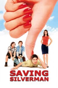 Saving Silverman 2001 on netflix
