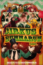Cirkus Summarum 2015 2015 on netflix