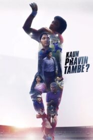 Kaun Pravin Tambe? 2022 on netflix