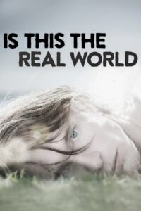 Is This the Real World 2015 on netflix