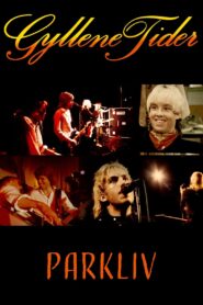 Gyllene Tider – Parkliv 1981 on netflix