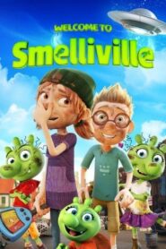 Welcome to Smelliville 2021 on netflix
