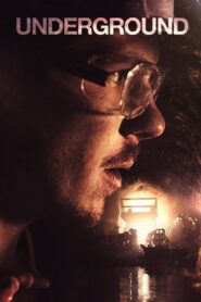 Underground 2021 on netflix