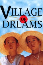 Village of Dreams 1996 on netflix