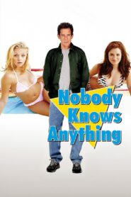 Nobody Knows Anything! 2004 on netflix