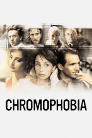 Chromophobia 2006 on netflix