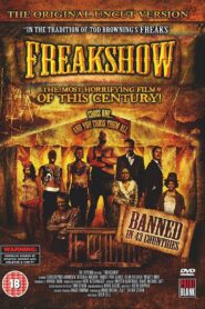 Freakshow 2007 on netflix