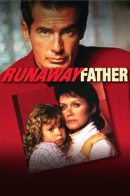 Runaway Father 1991 on netflix
