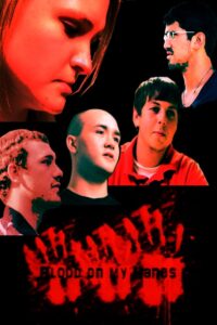 Blood on My Hands 2011 on netflix