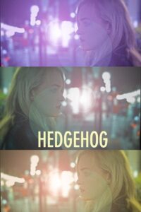 Hedgehog 2017 on netflix