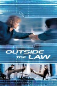 Outside the Law 2002 on netflix