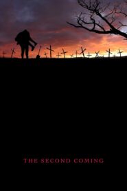 The Second Coming 2008 on netflix