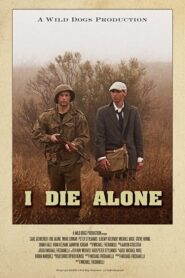I Die Alone 2013 on netflix