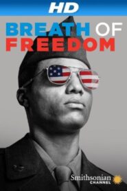 Breath of Freedom 2014 on netflix