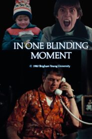 In One Blinding Moment 1980 on netflix