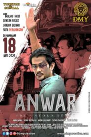 Anwar: The Untold Story 2023 on netflix