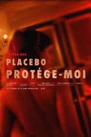Placebo – Protége-Moi 2003 on netflix