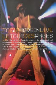 Zazie : Made in Live – Le Tour des anges 2001 on netflix