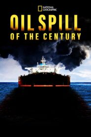 Oil Spill of The Century 2018 on netflix
