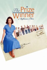 The Prize Winner of Defiance, Ohio 2005 on netflix