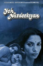 Yeh Nazdeekiyan 1982 on netflix