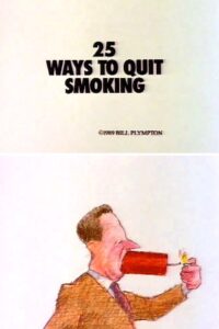 25 Ways to Quit Smoking 1989 on netflix