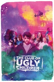 The Club of Ugly Children 2019 on netflix