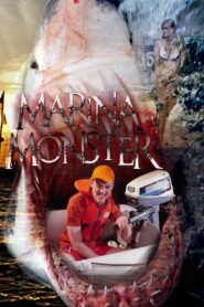 Marina Monster 2008 on netflix