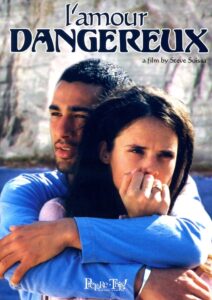 L’amour Dangereux 2003 on netflix