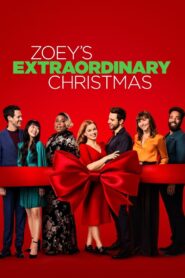 Zoey’s Extraordinary Christmas 2021 on netflix