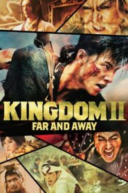 Kingdom 2: Far and Away 2022 on netflix