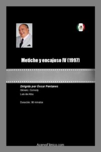 Metiche y encajoso IV 1997 on netflix