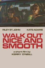 Walk Out Nice and Smooth 2023 on netflix