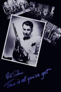 Artie Shaw: Time Is All You’ve Got 1985 on netflix