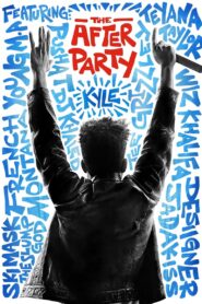 The After Party 2018 on netflix