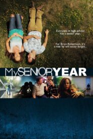 My Senior Year 2020 on netflix