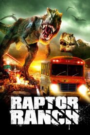 Raptor Ranch 2013 on netflix