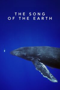 The Song of the Earth 2000 on netflix