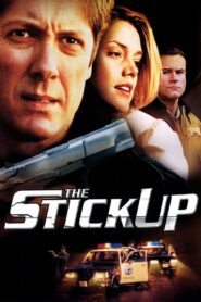 The Stickup 2002 on netflix