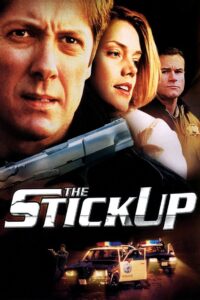 The Stickup 2002 on netflix