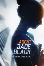Agent Jade Black 2020 on netflix