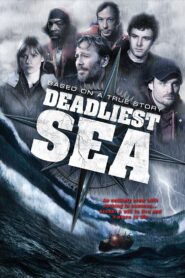 Deadliest Sea 2009 on netflix