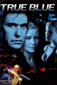 True Blue 2001 on netflix